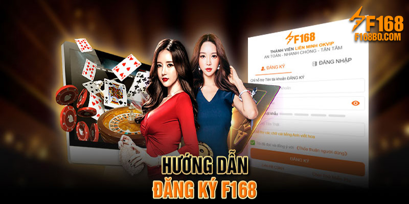 Hướng dẫn đăng ký tài khoản F168